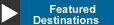 Featured Destinations